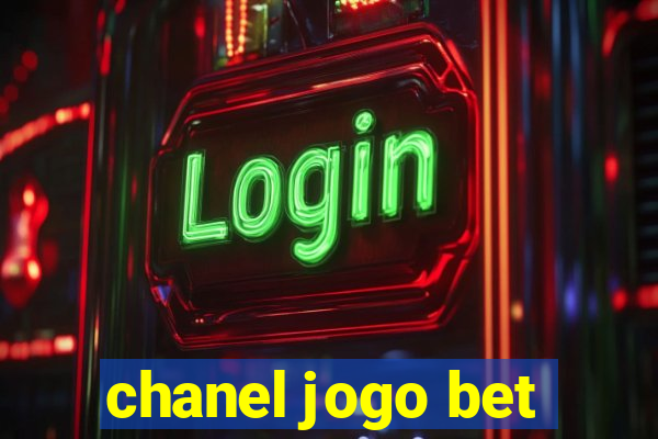 chanel jogo bet